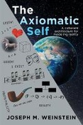 Cover: The Axiomatic Self - Great Legacy Books