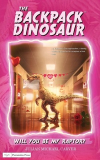 Enlarge image Cover: Will You Be My Raptor? - Pteranodon Press