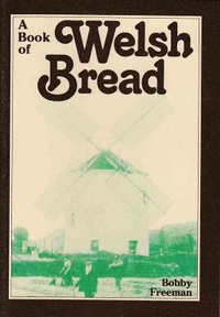 Abbildung von: Book of Welsh Bread, A - Y Lolfa