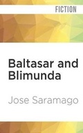 Cover: Baltasar and Blimunda - Audible Studios on Brilliance