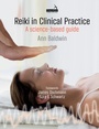 Cover: Reiki in Clinical Practice - Handspring Publishing Limited