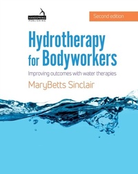 Abbildung von: Hydrotherapy for Bodyworkers - Handspring Publishing Limited