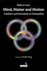 Abbildung von: Mind, Matter and Motion - Handspring Publishing Limited