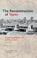 Cover: Reconstruction of Ypres - Unicorn Publishing Group