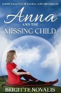 Cover: Anna and the Missing Child - Novalis Press