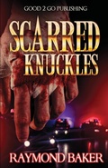 Cover: Scarred Knuckles - good2go publishing