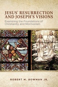 Cover: Jesus' Resurrection and Joseph's Visions - Deward Publishing