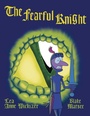 Cover: The Fearful Knight - WestBow Press