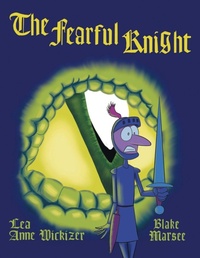 Enlarge image Cover: The Fearful Knight - WestBow Press