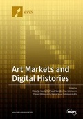 Cover: Art Markets and Digital Histories - MDPI