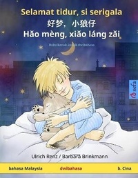 Abbildung von: Selamat tidur, si serigala - ??,??? - Hao meng, xiao lang zai (bahasa Malaysia - b. Cina) - Sefa Verlag
