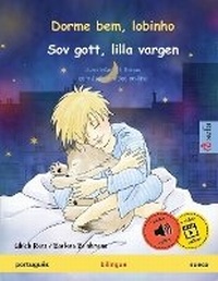 Abbildung von: Dorme bem, lobinho - Sov gott, lilla vargen (portugues - sueco) - Sefa Verlag