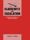 Cover: Clausewitz and Escalation - Routledge