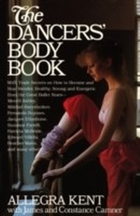 Abbildung von: Dancers' Body Book - William Morrow