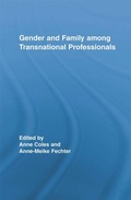 Cover: Gender and Family Among Transnational Professionals - Routledge
