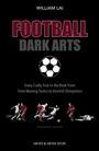 Cover: Football Dark Arts - Meyer & Meyer Sport (UK) Ltd.