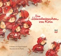 Cover: Die Heinzelm&auml;nnchen von K&ouml;ln - NordS&uuml;d Verlag