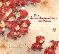 Abbildung von: Die Heinzelmännchen von Köln - NordSüd Verlag