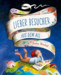 Cover: Lieber Besucher aus dem All - NordS&uuml;d Verlag