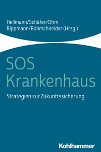 Abbildung von: SOS Krankenhaus - Kohlhammer