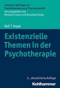 Abbildung von: Existenzielle Themen in der Psychotherapie - Kohlhammer