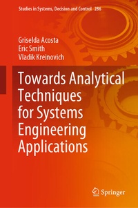 Enlarge image Cover: Towards Analytical Techniques for Systems Engineering Applications - Springer