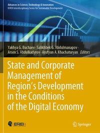 Enlarge image Cover: State and Corporate Management of Region's Development in the Conditions of the Digital Economy - Springer