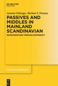 Cover: Passives and Middles in Mainland Scandinavian - De Gruyter Mouton