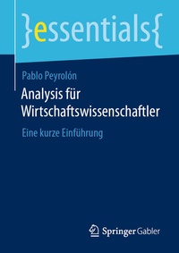 Abbildung von: Analysis für Wirtschaftswissenschaftler - Springer Gabler