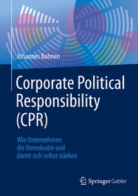Abbildung von: Corporate Political Responsibility (CPR) - Springer Gabler