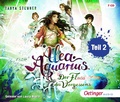 Cover: Alea Aquarius 6 Teil 2. Der Fluss des Vergessens - Oetinger Media