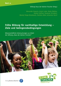 Cover of  Frühe Bildung für nachhaltige Entwicklung - Ziele und Gelingensbedingungen - Verlag Barbara Budrich