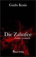 Cover: Die Zahnfee - Arunya-Verlag
