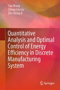 Abbildung von: Quantitative Analysis and Optimal Control of Energy Efficiency in Discrete Manufacturing System - Springer