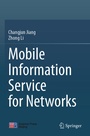 Cover: Mobile Information Service for Networks - Springer