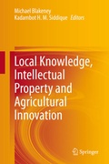 Cover: Local Knowledge, Intellectual Property and Agricultural Innovation - Springer