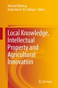 Cover: Local Knowledge, Intellectual Property and Agricultural Innovation - Springer