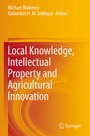 Cover: Local Knowledge, Intellectual Property and Agricultural Innovation - Springer