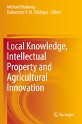 Cover: Local Knowledge, Intellectual Property and Agricultural Innovation - Springer
