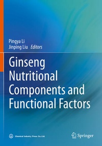 Enlarge image Cover: Ginseng Nutritional Components and Functional Factors - Springer