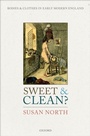 Cover: Sweet and Clean? - OUP eBook
