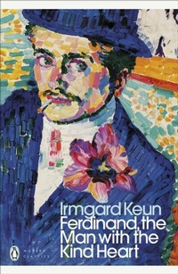 Abbildung von: Ferdinand, the Man with the Kind Heart - Penguin Books Ltd