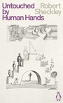 Cover: Untouched By Human Hands - Penguin Books Ltd