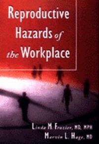 Enlarge image Cover: Reproductive Hazards of the Workplace - Van Nostrand Reinhold Company