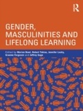 Abbildung von: Gender, Masculinities and Lifelong Learning - Routledge