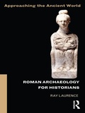 Cover: Roman Archaeology for Historians - Routledge