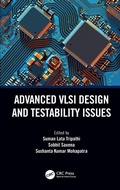Cover: Advanced VLSI Design and Testability Issues - CRC Press
