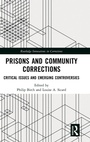 Cover: Prisons and Community Corrections - Routledge