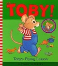 Cover: Toby's Flying Lesson - Little Simon