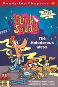 Cover: The Malodorous Mess - Simon & Schuster
